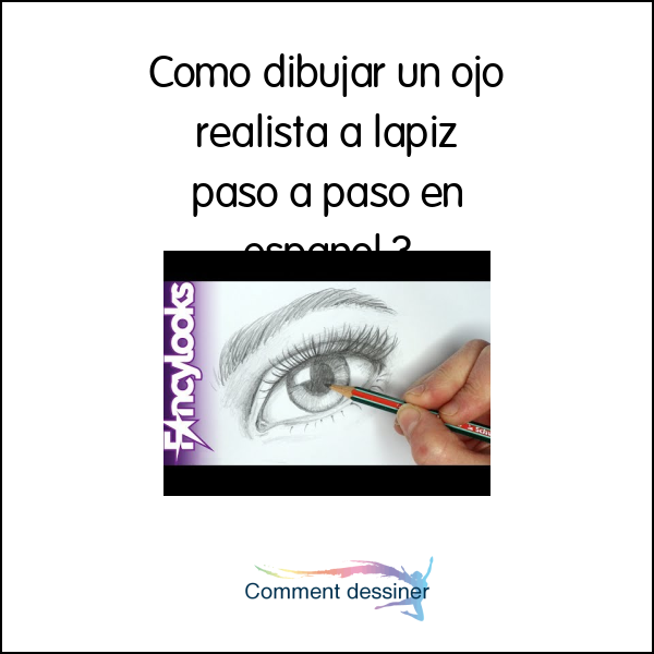 Como dibujar un ojo realista a lapiz paso a paso en español